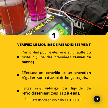 Vérifiez votre liquide de refroidissement